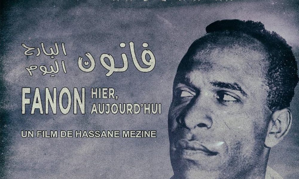Fanon hier, aujourd’hui